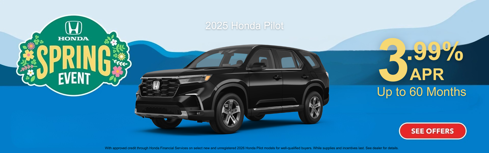 Spring Event 26 Honda Pilot